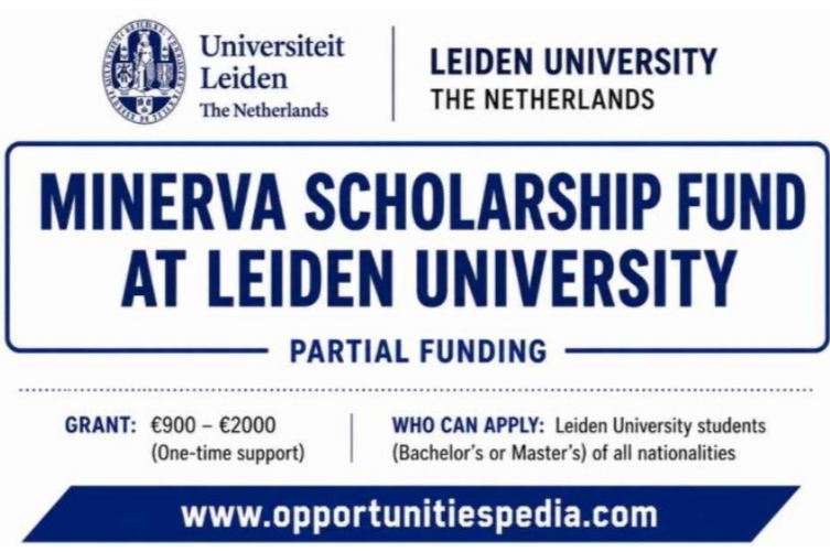 Minerva Scholarship Fund 2026 at Leiden University (Study in Netherlands)