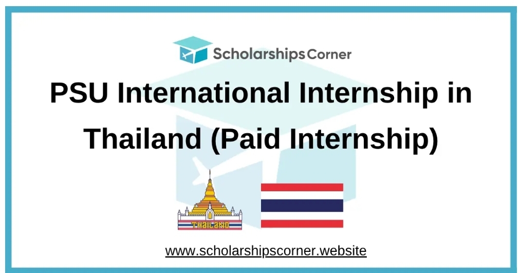 PSU International Internship 2026-27 in Thailand (Paid Internship)