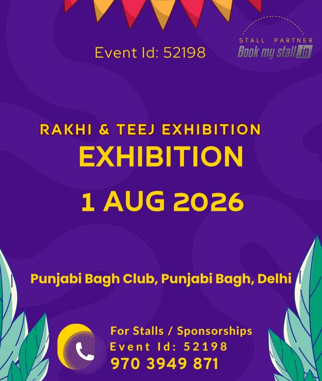 RAKHI AND TEEJ EXHIBITION