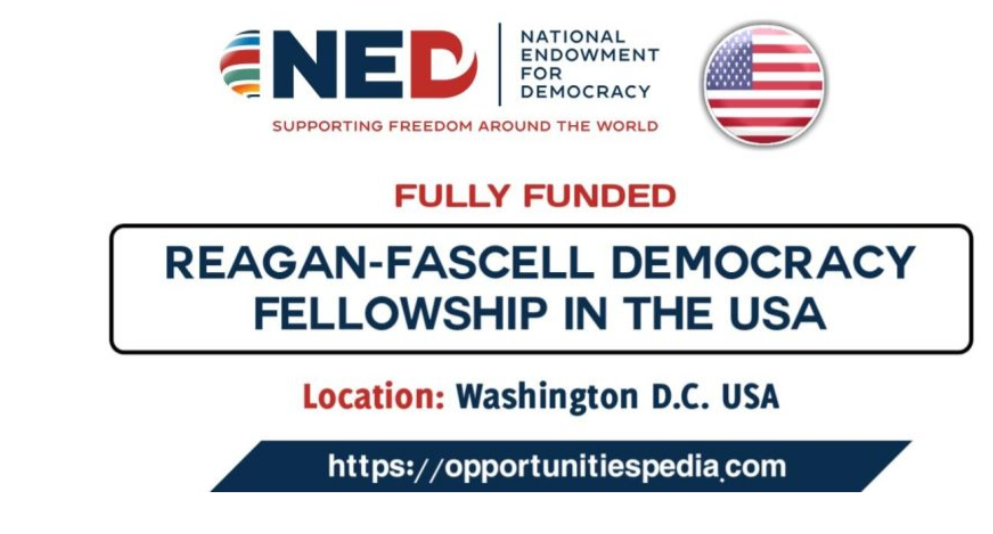 Reagan-Fascell Democracy Fellowship 2026 in the USA (Fully Funded)