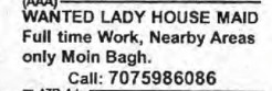 RECRUITMENT FOR LADY HOUSE MAID