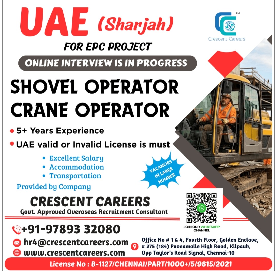 RECRUITMENT FOR SHOVEL &CRANE OPERATOR IN SHARJAH