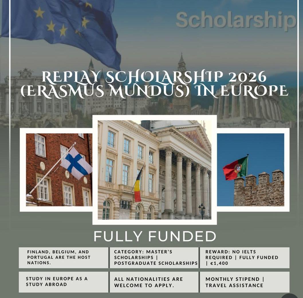 REPLAY SCHOLARSHIP 2026 ( ERASMUS MUNDUS) IN EUROPE