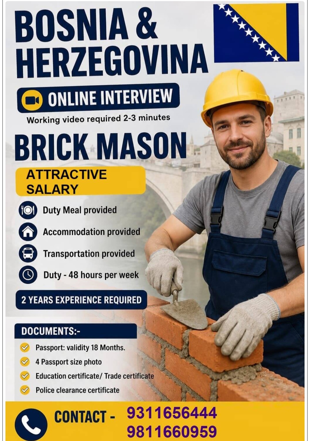REQUIREMENT FOR BRICK MASON FOR BOSNIA