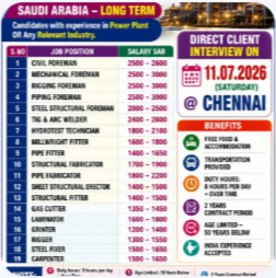 REQUIREMENTS FOR “HEISCO – QURRAYA POWER PLANT” SAUDI ARABIA – LONG TERM DIRECT CLIENTINTERVIEW ON 11.07.2026 (SATURDAY) AT CHENNAI