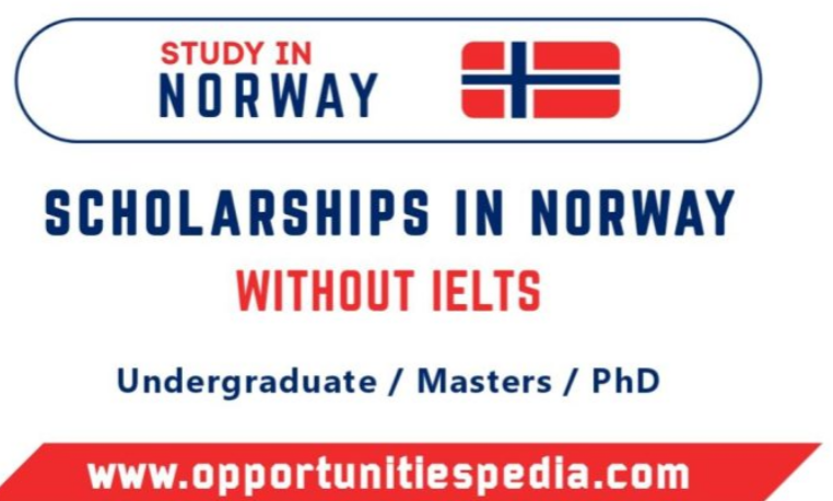 Scholarships in Norway Without IELTS 2026 (Study in Europe)