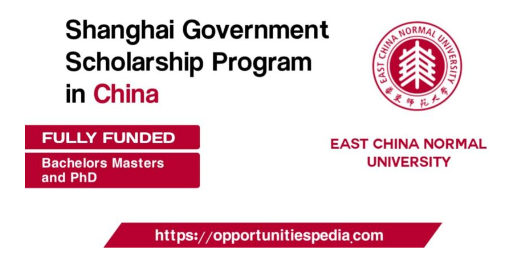 Shanghai Government Scholarships 2026 at East China Normal University (Fully Funded)