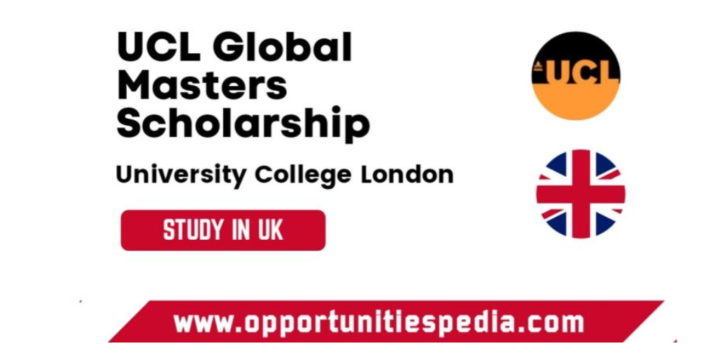 UCL Global Masters Scholarship in UK 2026 (Study in UK)