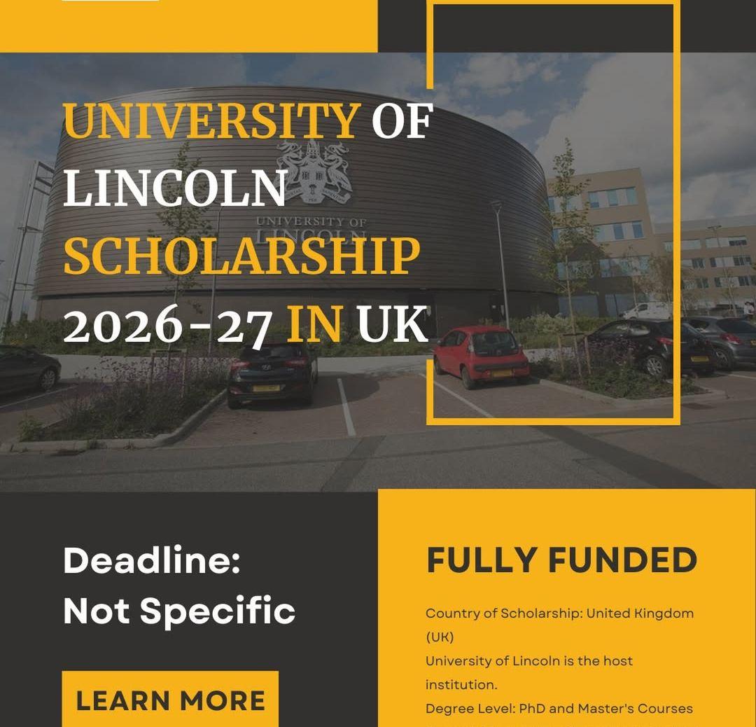 UNIVERSITY OF LINCOLN SCHOLARSHIP 2026—27 IN UK