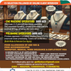 Urgent requirement of manpower for a Leading Jewelry Manufacturing Company in UAE