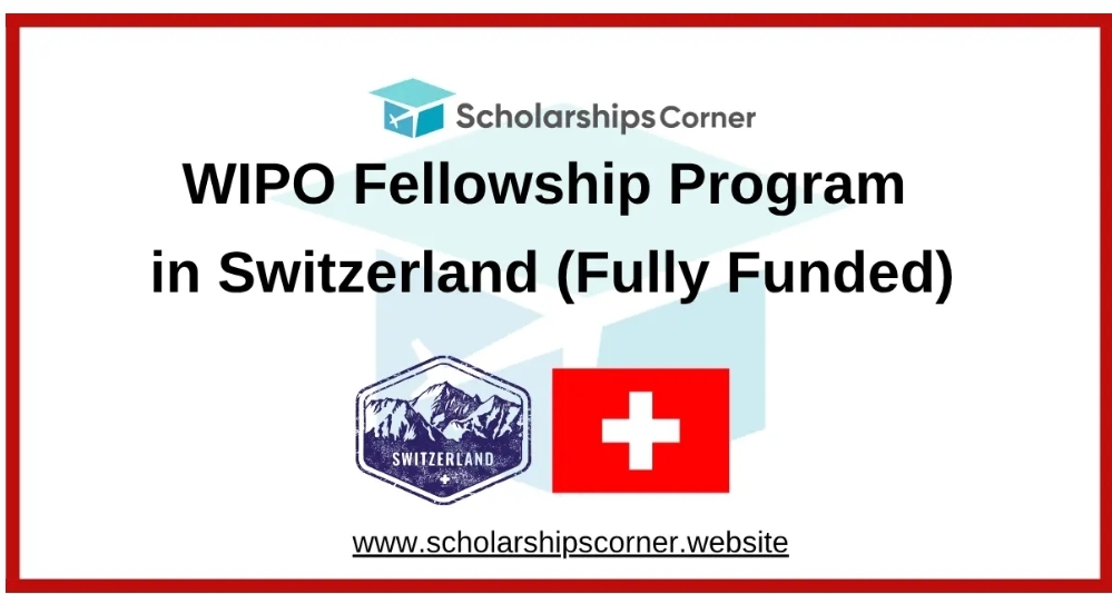 WIPO Fellowship Program 2026 in Switzerland (Fully Funded)
