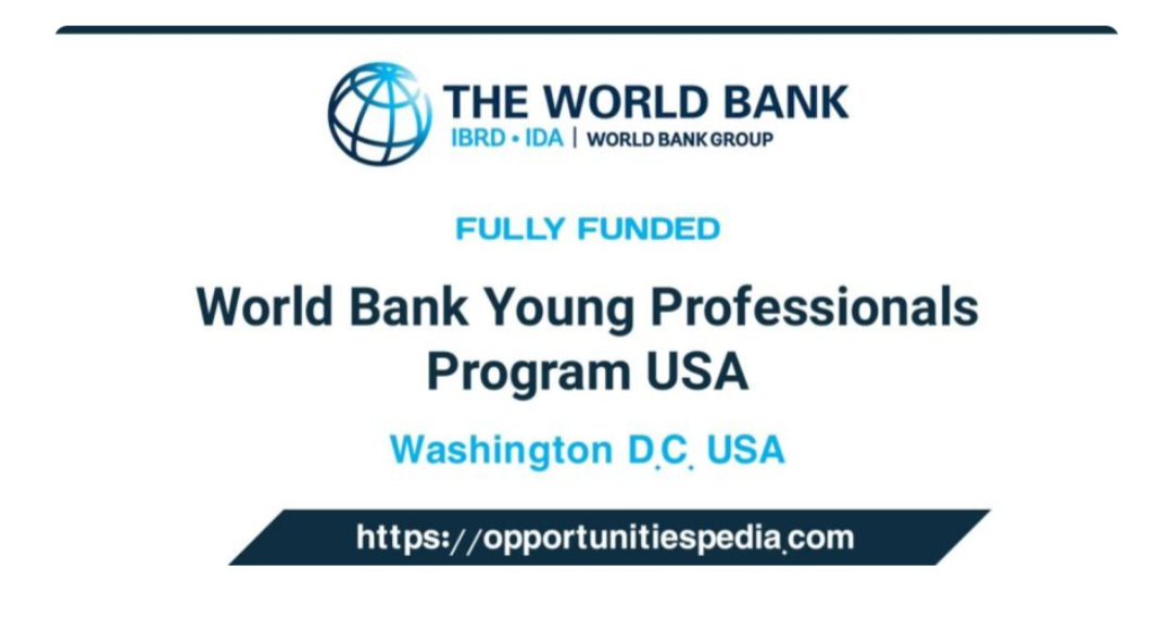 World Bank Young Professionals Program 2026 in USA (WBG YPP)