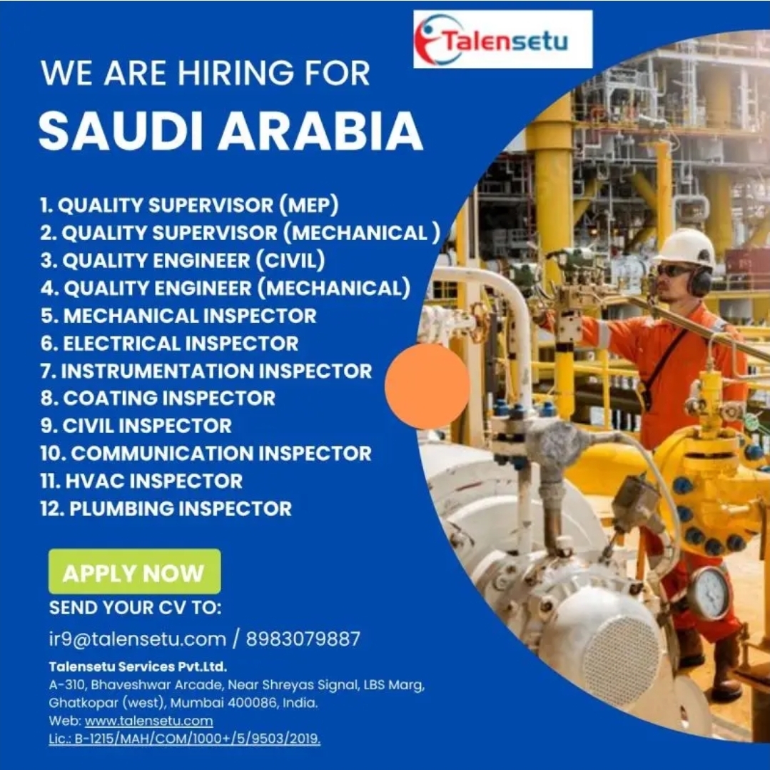 📢 Hiring for Saudi Arabia – Multiple Inspector & Engineer Positions!