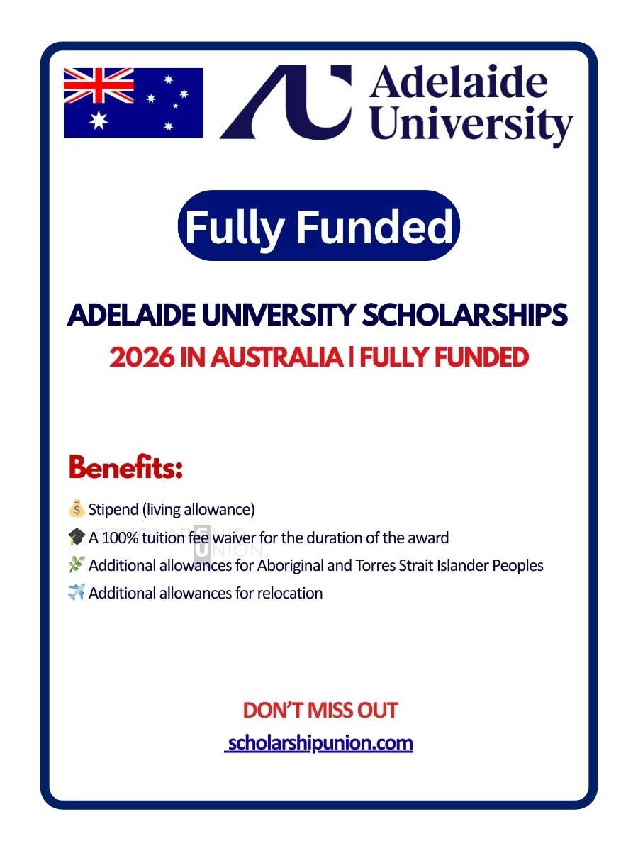 Adelaide University Scholarships 2026 in Australia