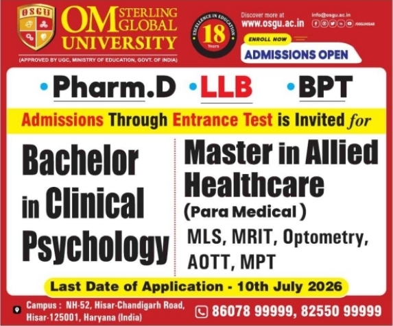 Admission Notice: Entrance Test Admissions by Om Sterling Global University, Hisar