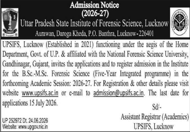 Admission Notice: Integrated Forensic Science Course by UPSIFS Lucknow