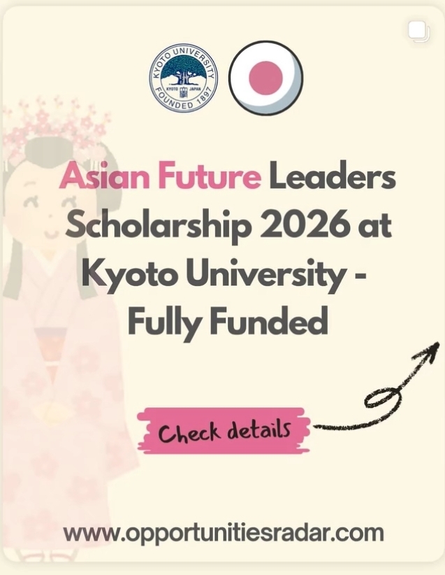 Asian Future Leaders Scholarship 2026 in kyoto, Japan