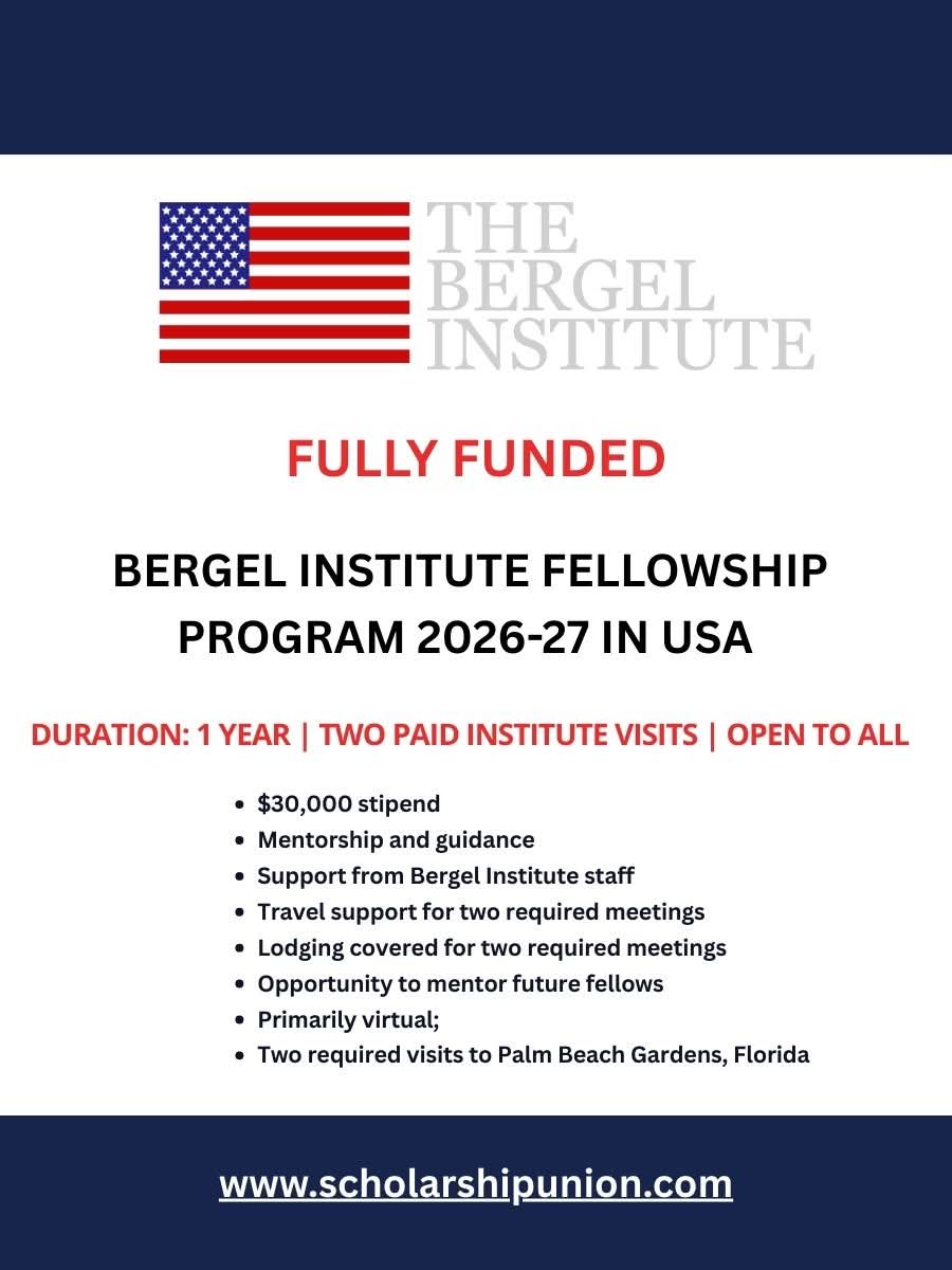 Bergel Institute Fellowship Program 2026 - 27 In USA