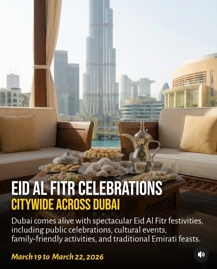 Eid Al Fitr 2026 celebrations in Dubai