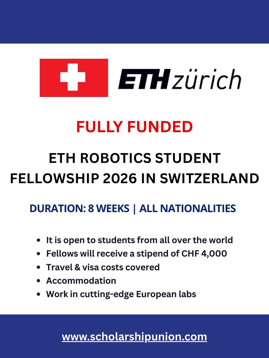 ETH Robotics Student Fellowship 2026 in Switzerland