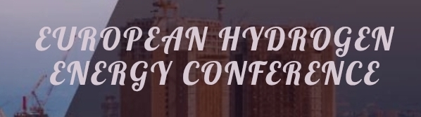 EUROPEAN HYDROGEN ENERGY CONFERENCE (EHEC) In Saint Petersburg, Russia