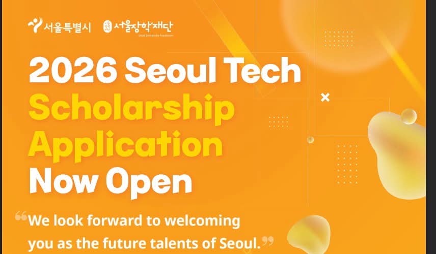 FULLY FUNDED MASTER’S IN SOUTH KOREA | 2026 SEOUL TECH SCHOLARSHIP
