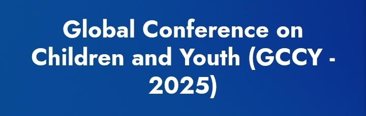 Global Conference on Children and Youth (GCCY) In Adana, Türkiye