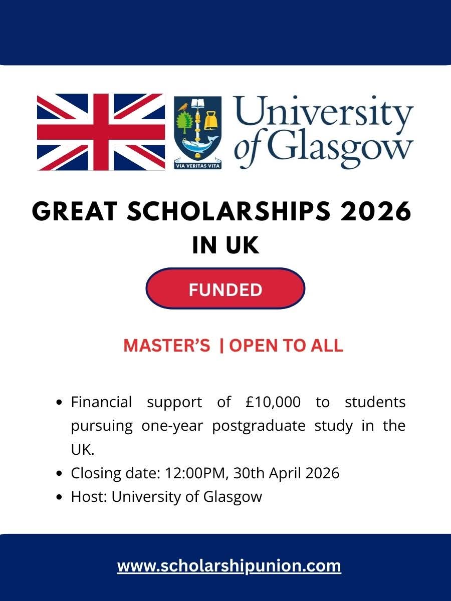 GREAT Scholarship 2026 in UK