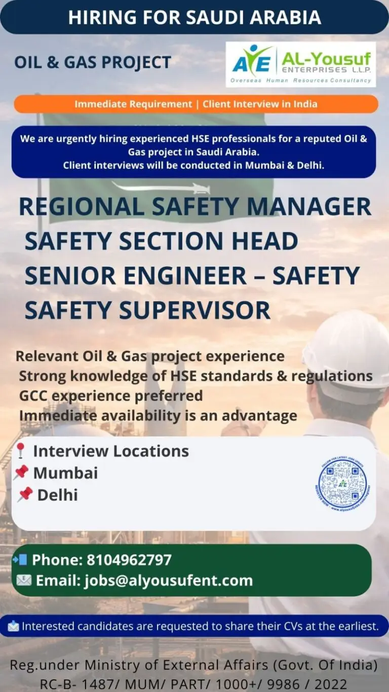 Hiring for Saudi Arabia : Oil & Gas Project