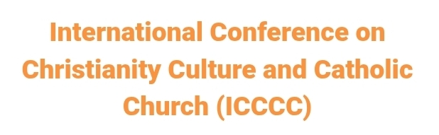 International Conference on Christianity Culture and Catholic Church (ICCCC) In Eskisehir, Turkey