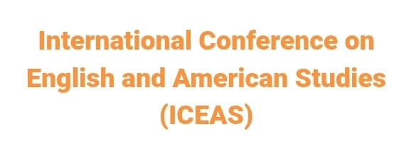 International Conference on English and American Studies (ICEAS) In Bodrum, Turkey