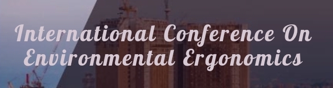 International Conference on Environmental Ergonomics (ICEE) In Saint Petersburg, Russia