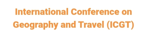 International Conference on Geography and Travel (ICGT) In Istanbul, Türkiye
