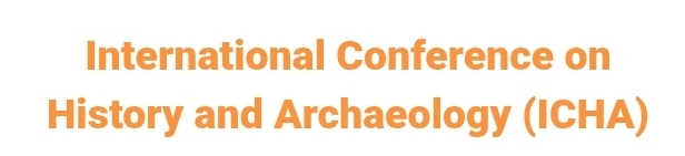 International Conference on History and Archaeology (ICHA) In Antalaya, Turkey