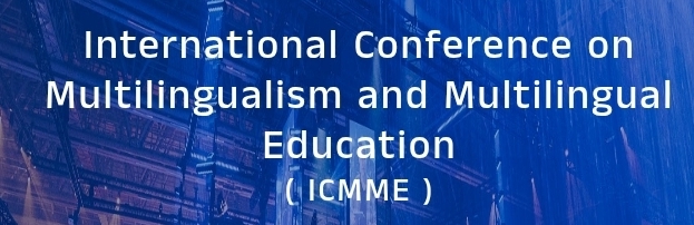 International Conference on Multilingualism and Multilingual Education (ICMME) In Kazan, Russia