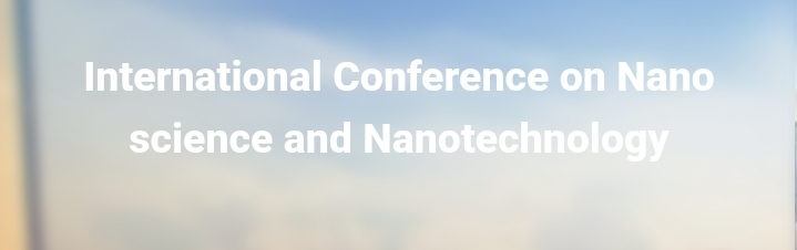 International Conference on Nano science and Nanotechnology (IC2N) In Ankara, Turkey