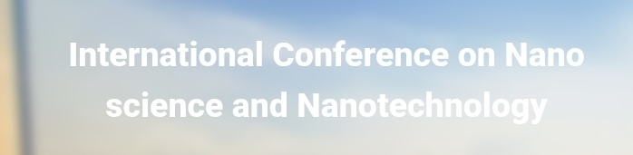International Conference on Nano science and Nanotechnology (IC2N) In Istanbul, Türkiye