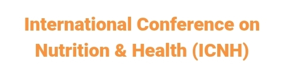 International Conference on Nutrition & Health (ICNH) In Istanbul, Türkiye