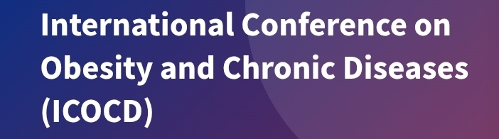 International Conference on Obesity and Chronic Diseases (ICOCD) In Ankara, Türkiye