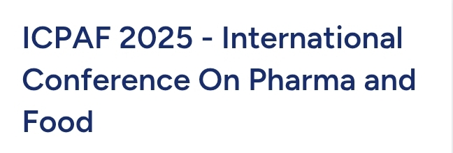 International Conference On Pharma and Food (ICPAF) In Antalya, Turkey