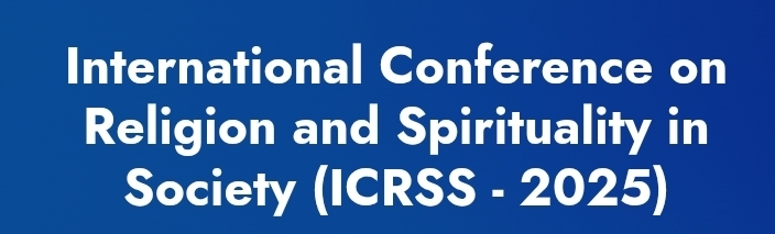 International Conference on Religion and Spirituality in Society (ICRSS) In Nizhny Novgorod, Russia