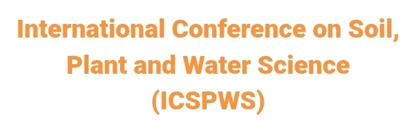 International Conference on Soil, Plant and Water Science (ICSPWS) In Omsk, Russia