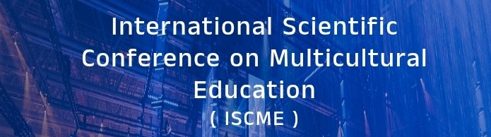 International Scientific Conference on Multicultural Education (ISCME) In Adana, Türkiye