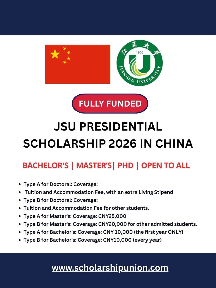 JSU Presidential Scholarship 2026 in China