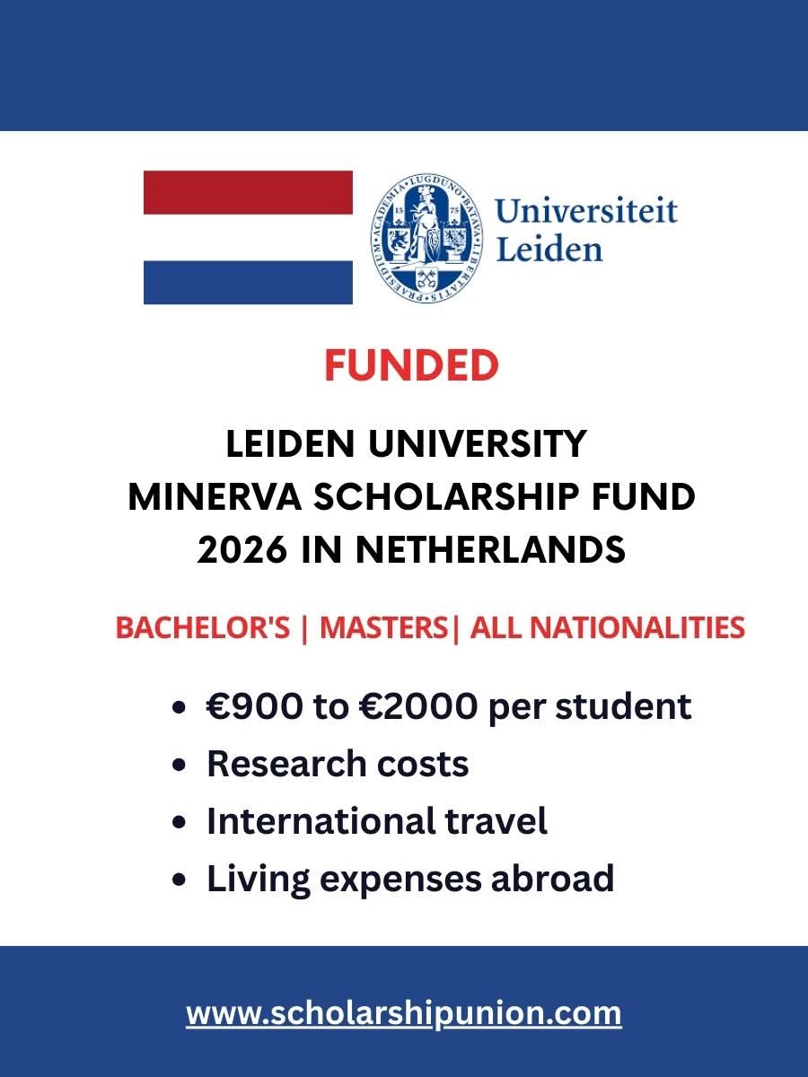 Leiden University Minerva Scholarship Fund 2026 in Netherlands