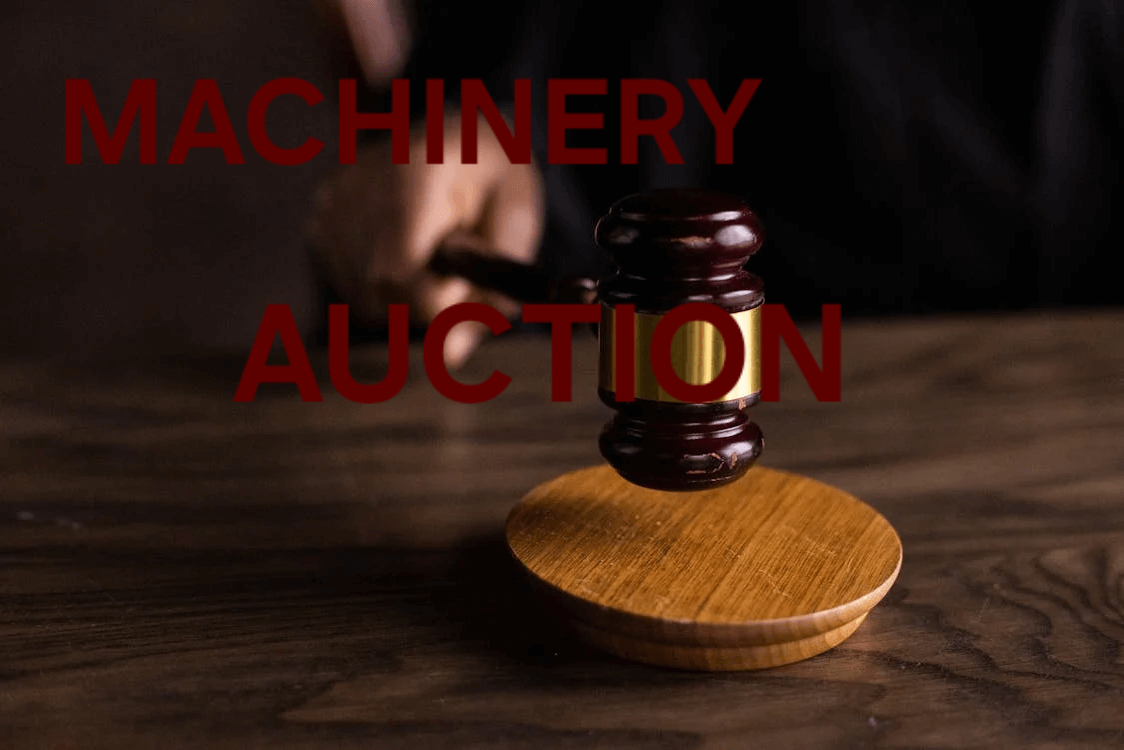 MACHINERY FOR AUCTION IN KANAKAPURA, BENGALURU