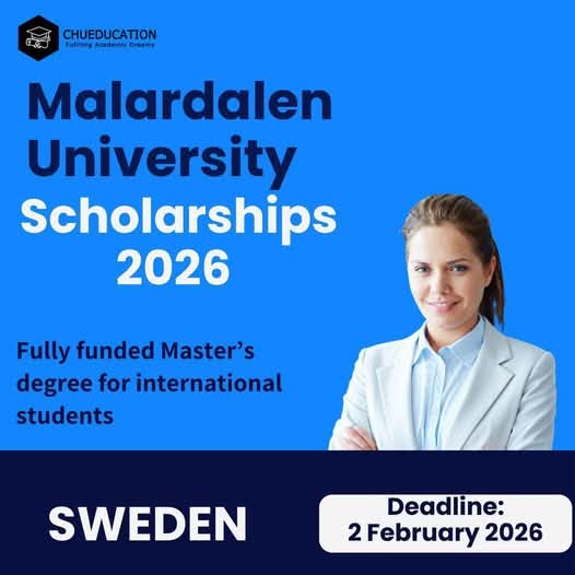 MALARDALEN UNIVERSITY SCHOLARSHIP 2026 IN SWEDEN | FULLY FUNDED MASTER’S