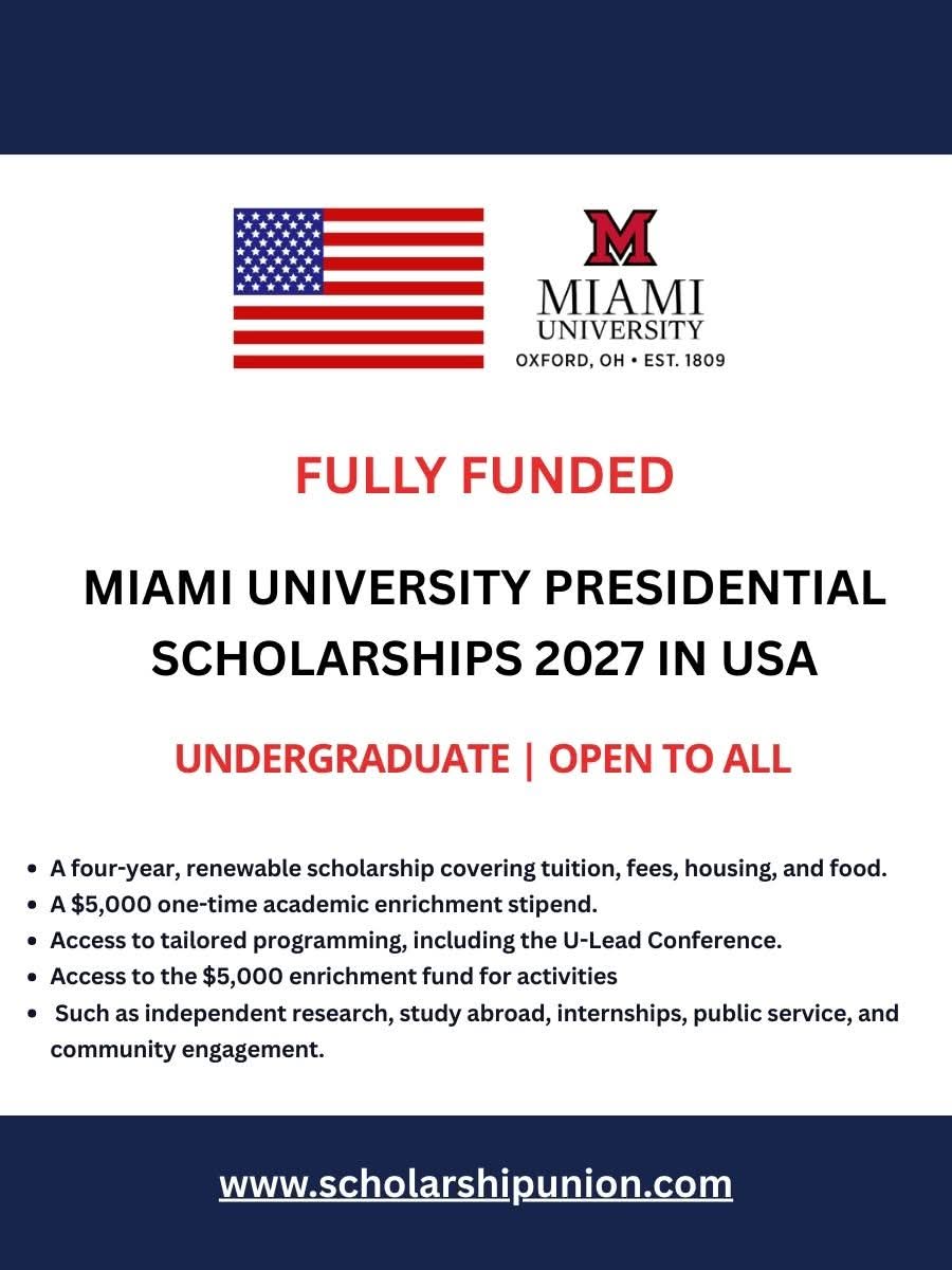 Miami University Presidential Scholarships 2027 in USA