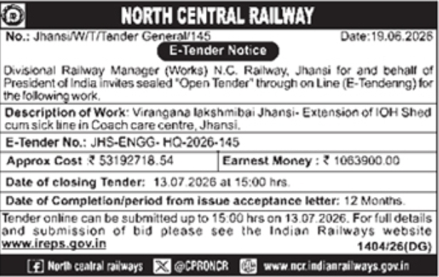 North Central Railway Jhansi IOH Shed Extension E-Tender Notice