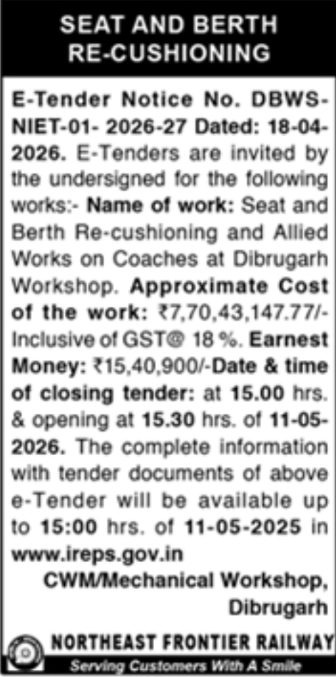 Northeast Frontier Railway Tender: Seat and Berth Re-cushioning